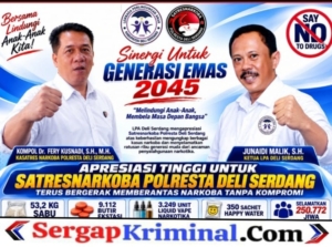 LPA Deli Serdang Apresiasi Satresnarkoba Polresta Deli Serdang – Ungkap Kasus Narkoba Besar, Selamatkan 250 Ribu Jiwa